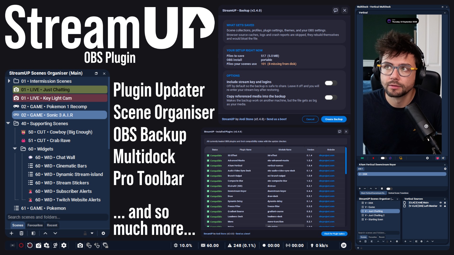 The StreamUP OBS plugin in OBS Studio: the Scenes Organiser with folders, the backup window, the installed plugins list, a vertical MultiDock and the Pro Toolbar